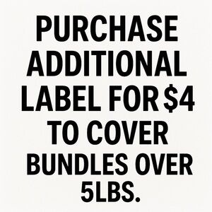 Additional Shipping Label for Heavy Bundles